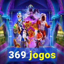 369 jogos